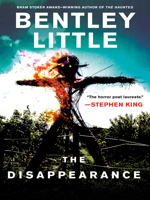Title details for The Disappearance by Bentley Little - Available